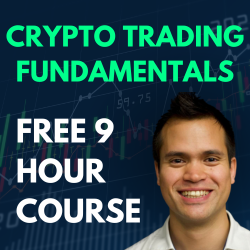 Crypto Trading Fundamentals: Learn to trade Crypto in under 9 hours